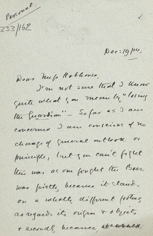 First side of letter to [Emily] Hobhouse from CP Scott regarding the first world war. 