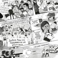  In this one-page comic strip, Zavala evokes the memories of the victims of state repression of protests and underlines how, under the accusation of "terrorism", human rights are violated.